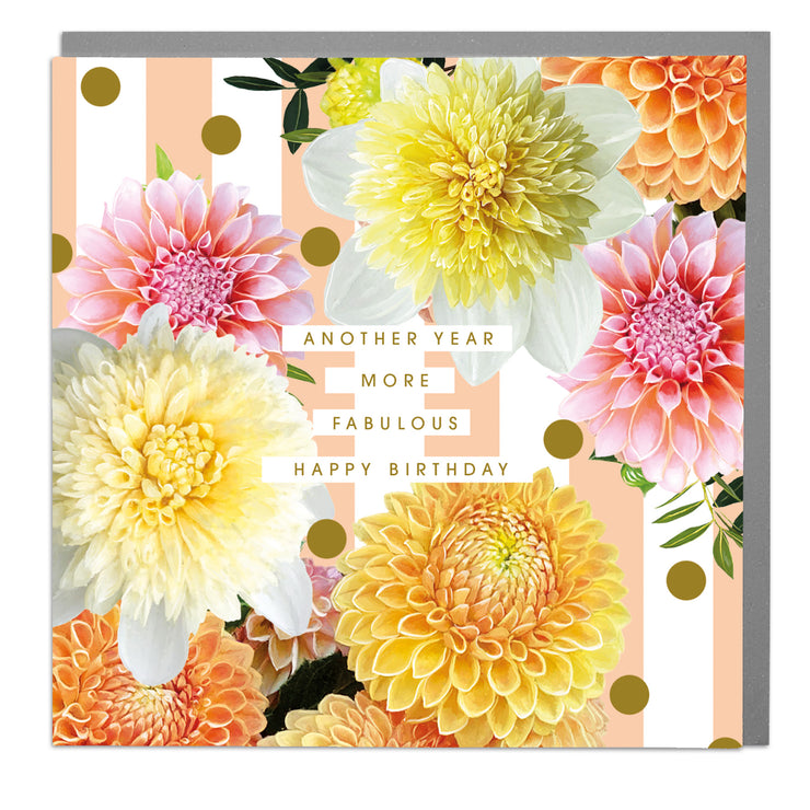 Another Year More Fabulous, Happy Birthday Card by Lola Design x Dahlia Beach