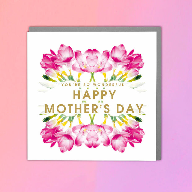 You're So Wonderful Happy Mother's Day Card - Lola Design Ltd