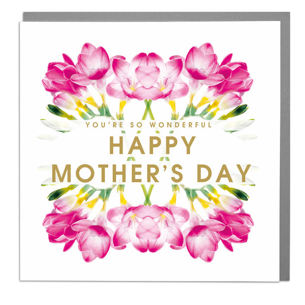 You're So Wonderful Happy Mother's Day Card - Lola Design Ltd